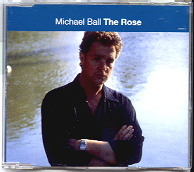 Michael Ball - The Rose CD 1
